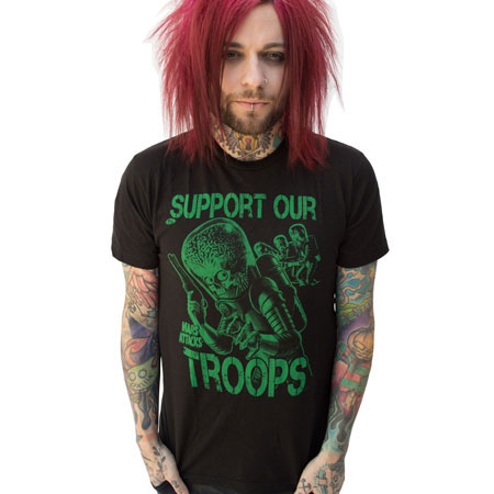 Mars Attacks- Support Our Troops on black shirt by Kreepsville 666 (Sale price!)