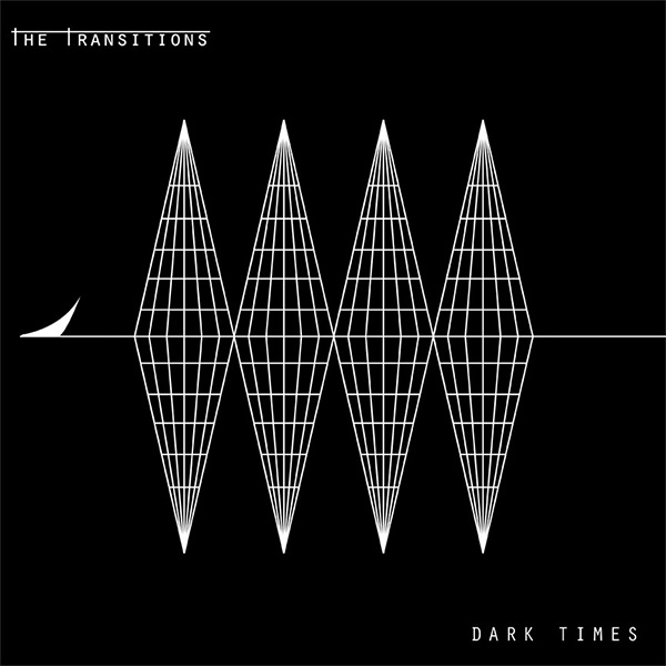Transitions- Dark Times LP (Sale price!)