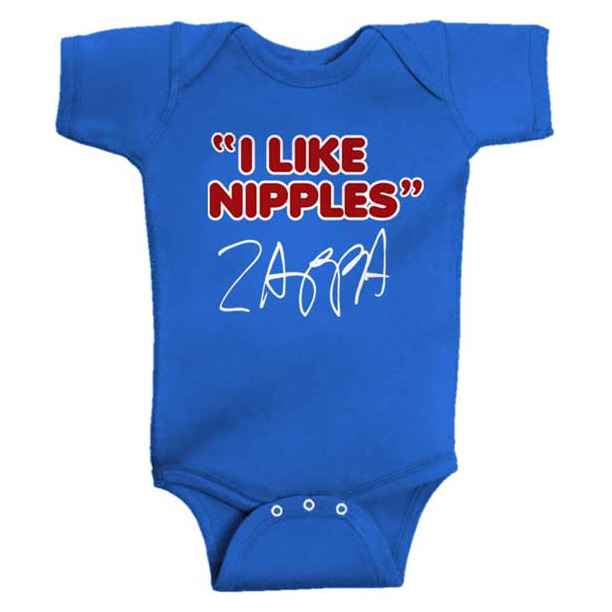 Frank Zappa- I Like Nipples on a blue onesie