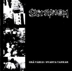Skitsystem- Gra Varld, Svarta Tanakar LP