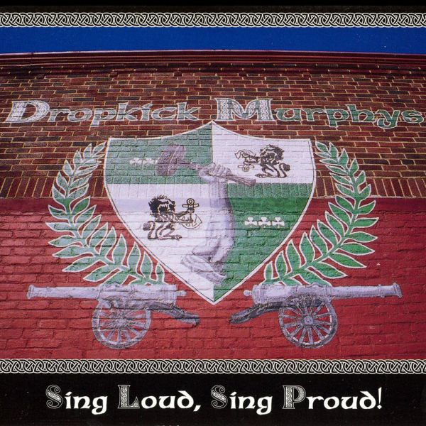 Dropkick Murphys- Sing Loud Sing Proud LP