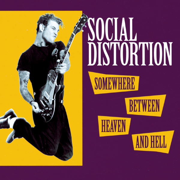 Social Distortion- Somewhere Between Heaven And Hell LP (Import), 180gram Vinyl)