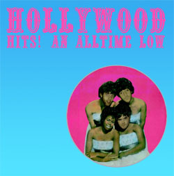 HOLLYWOOD- Hits An All Time Low LP (Sale price!)