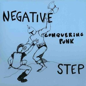 Negative Step- Conquering Punk 10"