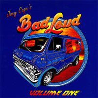 Joey Cape's Bad Loud- Volume One LP (Sale price!)