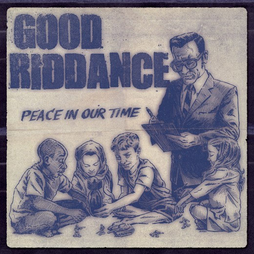 Good Riddance- Peace In Our Time LP
