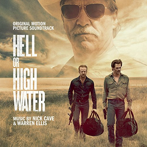 Hell Or High Water (Soundtrack) LP (Nick Cave)