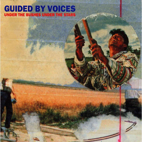 Guided By Voices- Under The Bushes Under The Stars 2xLP (Sale price!)