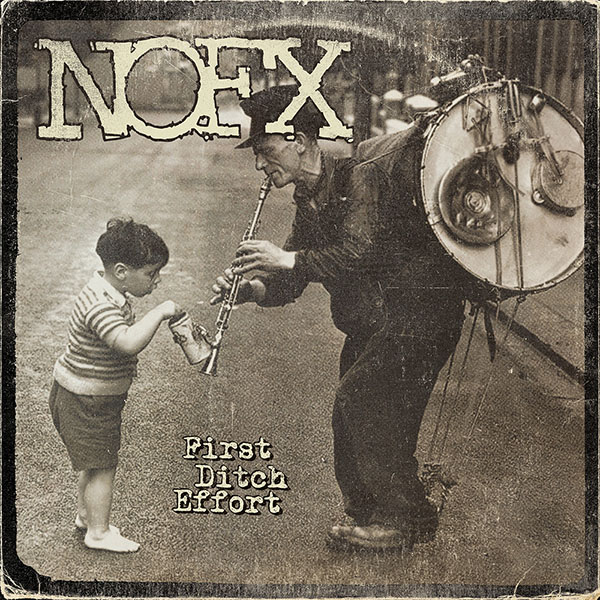 NOFX- First Ditch Effort LP