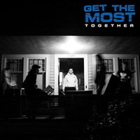 Get The Most- Together LP (Sale price!)