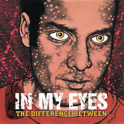 In My Eyes- The Difference Between LP (Color Vinyl)
