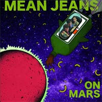 Mean Jeans- On Mars LP