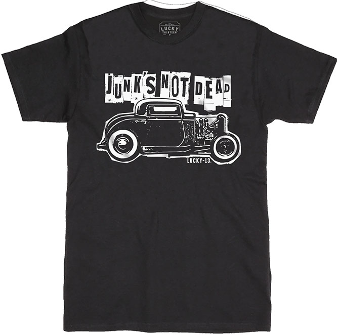 Junk's Not Dead on a black shirt by Lucky 13 Clothing