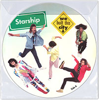 Starship- We Built This City 12" (Pic Disc) (2025 Record Store Day Release)