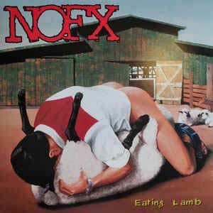 NOFX- Eating Lamb (Heavy Petting Zoo) LP
