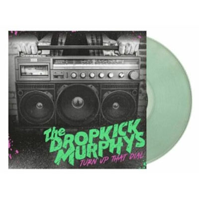 Dropkick Murphys- Turn Up That Dial LP (Ltd Ed Coke Bottle Vinyl) (Sale price!)