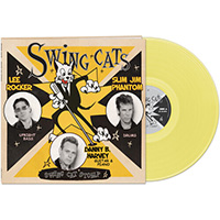 Swing Cats- Swing Cat Stomp LP (Stray Cats) (Yellow Vinyl) (Sale price!)
