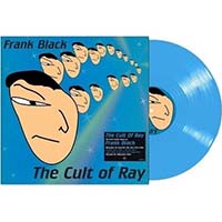 Frank Black- The Cult Of Ray LP (140gram Blur Vinyl)