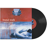Brutal Truth- Need To Control LP