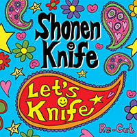 Shonen Knife- Let's Knife Re-Cut LP