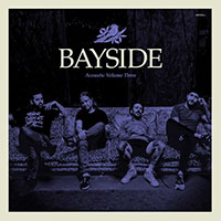 Bayside- Acoustic Volume 3 LP (Indie Exclusive Transparent Purple Vinyl)