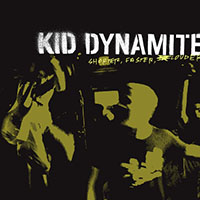 Kid Dynamite- Shorter Faster Louder LP (Black Vinyl)