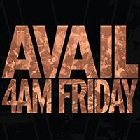 Avail- 4AM Friday 2xLP