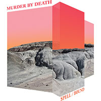 Murder By Death- Spell/Bound LP (Coke Bottle Clear Vinyl) (Sale price!)