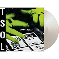 TSOL- Change Today LP (White Vinyl)