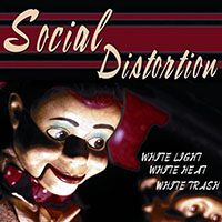 Social Distortion- White Light White Heat White Trash LP