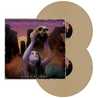 Corrosion Of Conformity- No Cross No Crown 2xLP (Beer Color  Vinyl) (Sale price!)