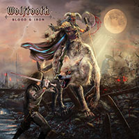 Wolftooth- Blood & Iron LP (Sale price!)
