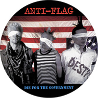 Anti Flag- Die For The Government LP (Pic Disc)