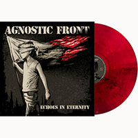 Agnostic Front- Echoes Of Eternity LP (Bloodmoon Red Vinyl)