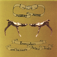 Modest Mouse- Everywhere And His Nasty Parlour Tricks LP (Sale price!)