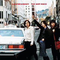 Sleater Kinney- The Hot Rock CD