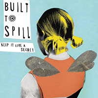 Built To Spill- Keep It Like A Secret 2xLP