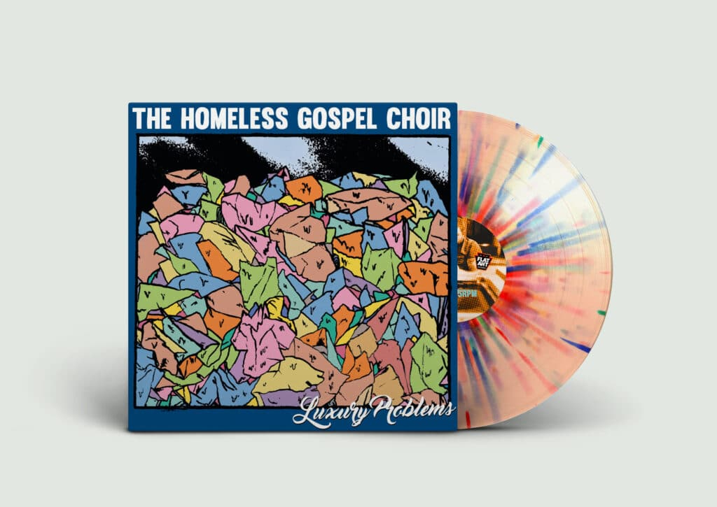 Homeless Gospel Choir- Luxury Problems LP (Peach Splatter Vinyl)