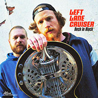 Left Lane Cruiser- Beck In Black LP (Starburst Vinyl (Sale price!)