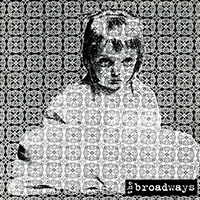 Broadways- Broken Star LP (Color Vinyl)