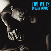 Tom Waits- Foreign Affairs LP