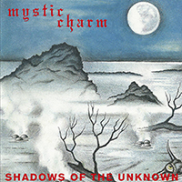 Mystic Charm- Shadows Of The Unknown 2xLP (Sale price!)