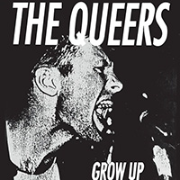 Queers- Grow Up LP (Color Vinyl)