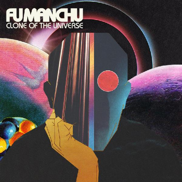 Fu Manchu- Clone Of The Universe LP