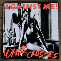 Against Me!- White Crosses 3xLP (USED)