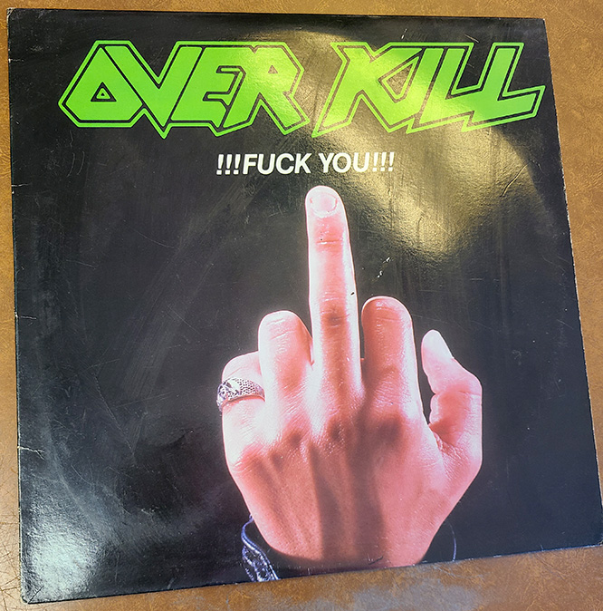 Overkill- !!!Fuck You!!! 12" (USED)