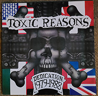 Toxic Reasons- Dedication 1979-1988 LP (USED)