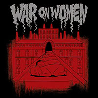 War On Women- S/T LP