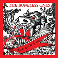 Boneless Ones- Skate For The Devil LP
