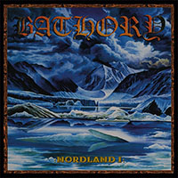Bathory- Nordland I 2xLP (Sale price!)